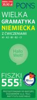 Okładka książki Fiszki 555 Wielka gramatyk niemiecka z ćw. A1/B2
