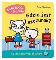 Okładka książki Gdzie jest Szczurek? Kicia Kocia i Nunuś wyd. 3