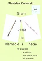 Okładka książki Gram z pasją na klarnecie i flecie w duecie
