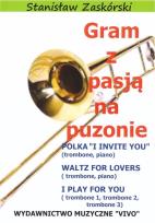 Okładka książki Gram z pasją na puzonie