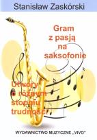 Okładka książki Gram z pasją na saksofonie