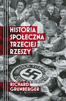 Okładka książki Historia społeczna Trzeciej Rzeszy