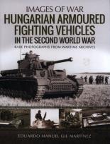 Okładka książki HUNGARIAN ARMOURED FIGHTING VE