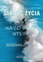 Okładka książki Jakość życia - na co masz wpływ