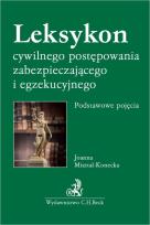 Okładka książki Leksykon cywilnego postępowania zabezpieczającego i egzekucyjnego