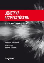 Okładka książki Logistyka bezpieczeństwa. Wybrane zagadnienia