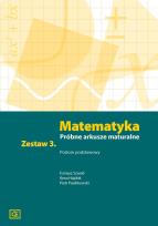 Okładka książki Matematyka LO Próbne arkusze maturalne z.3 ZP