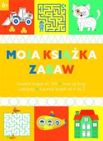 Okładka książki Moja książka zabaw 6+