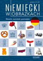Okładka książki Niemiecki w obrazkach. Słówka, rozmówki, gramatyka
