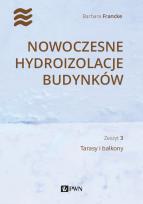 Okładka książki Nowoczesne hydroizolacje budynków. Tarasy i balkony