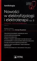 Okładka książki Nowości w elektrofizjologii i elektroterapii Zasady postępowania Część 2