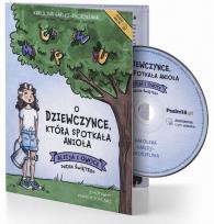 Okładka książki O dziewczynce, która spotkała anioła audiobook