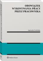 Okładka książki Obowiązek wykonywania pracy przez pracownika