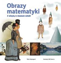 Okładka książki Obrazy matematyki. Z wizytą w muzeum sztuki - uszkodzone