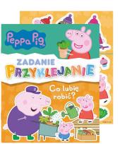 Okładka książki Peppa Pig. Zadanie Przyklejanie. Co lubię robić?