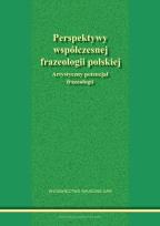 Opakowanie Perspektywy współczesnej frazeologii polskiej