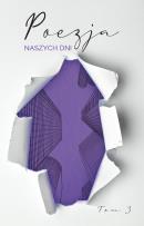 Okładka książki Poezja naszych dni T.3