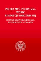 Okładka książki Polska myśl polityczna wobec rewolucji bolszew