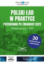 Okładka książki Polski ład w praktyce Przewodnik po zmianach 2022