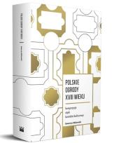 Okładka książki Polskie ogrody XVIII wieku. Kompozycje, style, kontekst kulturowy