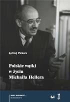 Okładka książki Polskie wątki w życiu Michaiła Hellera