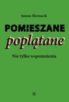 Okładka książki Pomieszane poplątane. Nie tylko wspomnienia