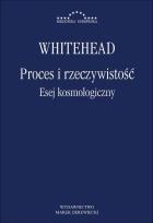 Okładka książki Proces i rzeczywistość. Esej kosmologiczny