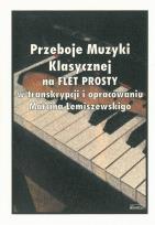 Okładka książki Przeboje Muzyki Klasycznej na flet prosty