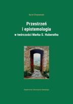 Okładka książki Przestrzeń i epistemologia.. Marka S. Huberatha