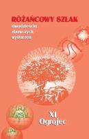 Okładka książki Różańcowy szlak... XI Ogrójec