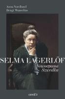 Okładka książki Selma Lagerlöf. Nowoczesna Szwedka