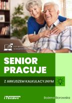 Okładka książki Senior pracuje z arkuszem kalkulacyjnym