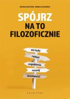 Okładka książki Spójrz na to filozoficznie