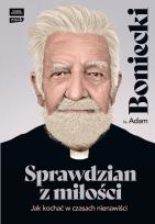 Okładka książki Sprawdzian z miłości. Jak kochać w czasach nienawiści