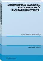 Okładka książki Stosunki pracy nauczycieli publicznych szkół i placówek oświatowych