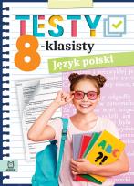 Okładka książki Testy 8-klasisty. Język polski
