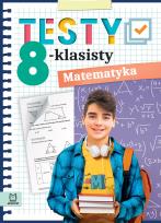Okładka książki Testy 8-klasisty. Matematyka