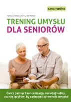 Okładka książki Trening umysłu dla seniorów