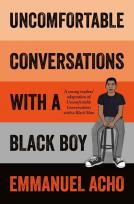 Okładka książki Uncomfortable Conversations with a Black Boy