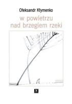 Okładka książki W powietrzu nad brzegiem rzeki