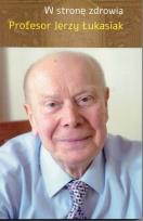 Okładka książki W stronę zdrowia