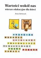 Okładka książki Wartości wokół nas - wiersze edukacyjne dla dzieci