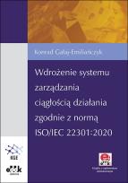 Okładka książki Wdrożenie systemu zarządzania ciągłością działania zgodnie z normą ISO/IEC 22301:2020
