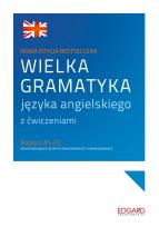 Okładka książki Wielka gramatyka języka angielskiego z ćwiczeniami