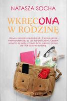Okładka książki Wkręcona w rodzinę wyd. kieszonkowe