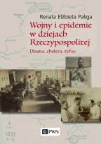 Okładka książki Wojny i epidemie w dziejach Rzeczypospolitej