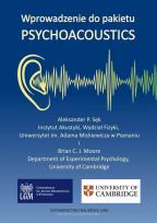 Okładka książki Wprowadzenie do pakietu Psychoacoustics / Guide to Psychoacoustics
