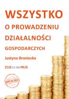 Okładka książki Wszystko o prowadzeniu działalności gospodarczych. Edycja 2022