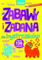 Okładka książki Zabawy i zadania dla bystrzaków 5-6 lat
