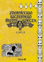 Okładka książki Zdobnictwo wczesnego średniowiecza T.2
